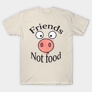 Friends not food vegan T-Shirt